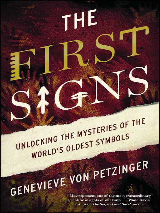 Title details for The First Signs by Genevieve von Petzinger - Available